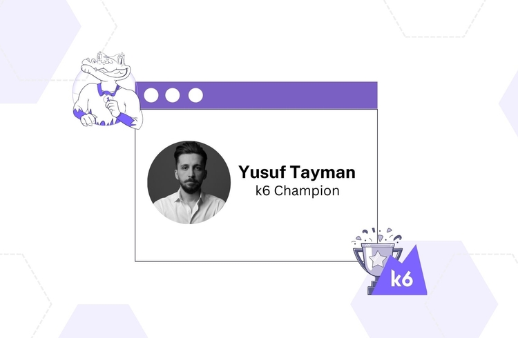 Meet k6 Champion Yusuf Tayman